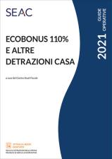 ECOBONUS 110% E ALTRE DETRAZIONI CASA 2022