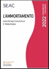 L’AMMORTAMENTO  Disciplina Civilistica E Tributaria