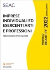 MODELLO REDDITI 2021 IMPRESE INDIVIDUALI ED ESERCENTI ARTI E PROFESSIONI