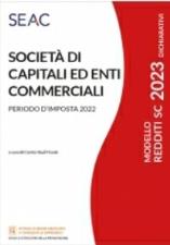 MODELLO REDDITI 2023 SOCIETÀ DI CAPITALI ED ENTI COMMERCIALI